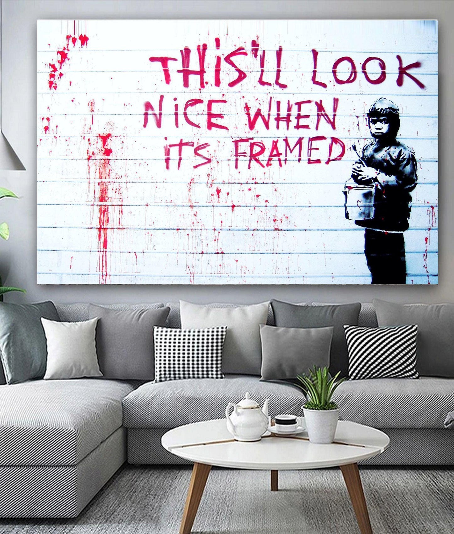 Banksy This Will Look Nice Framed
