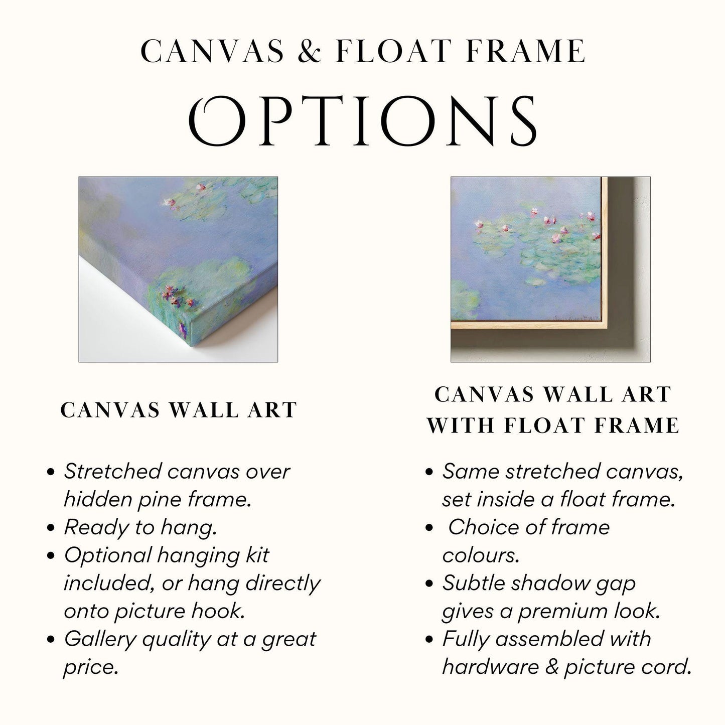 The image is a comparison of two different options for displaying canvas wall art: a stretched canvas over a hidden pine frame and a canvas wall art with a float frame.